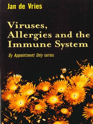 cover image of Viruses, Allergies and the Immune System